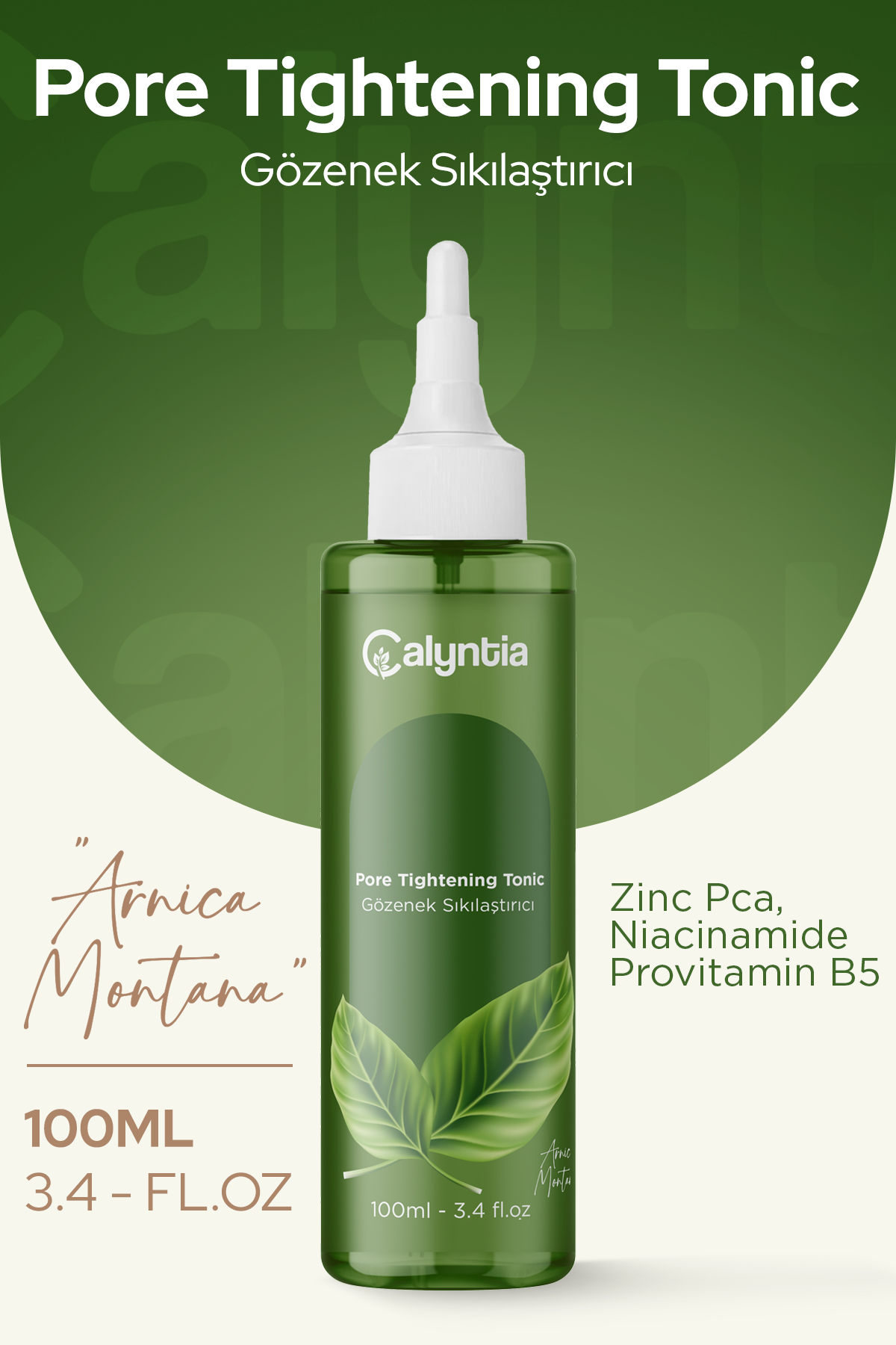 EVTAN Life&Home-CALYNTİA-Gözenek Sıkılaştırıcı,Arındırıcı Etki,Canlandıran,Cilt Yenileyici Arnika Montana Özlü  Tonik-Pore Tightening Tonic 100 ML